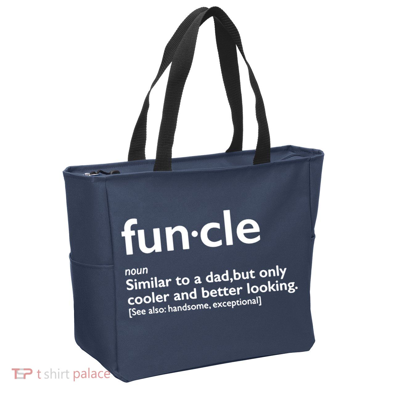 Funcle Uncle Funny Zip Tote Bag
