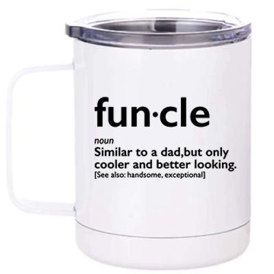 Funcle Uncle Funny 12 oz Stainless Steel Tumbler Cup