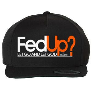 Fed Up Funny Logo Humor Spiritual Christian Wool Snapback Cap