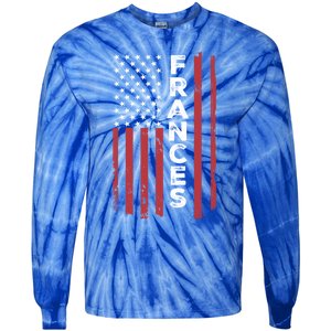 Frances Usa Flag American Flag Patriotic Great Gift Tie-Dye Long Sleeve Shirt