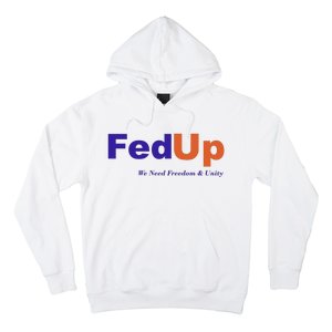 Fed Up Hoodie