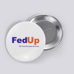 Fed Up Button