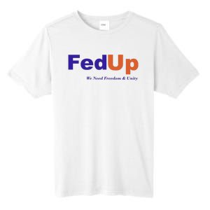 Fed Up Tall Fusion ChromaSoft Performance T-Shirt