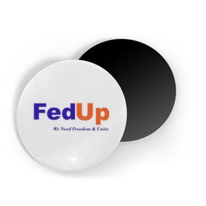 Fed Up Magnet