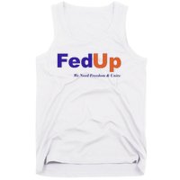 Fed Up Tank Top