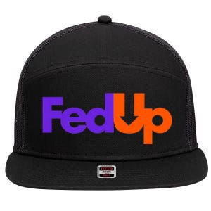 Fed Up 7 Panel Mesh Trucker Snapback Hat