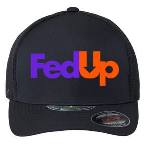 Fed Up Flexfit Unipanel Trucker Cap