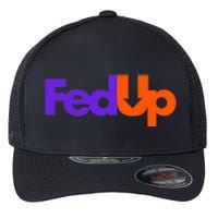 Fed Up Flexfit Unipanel Trucker Cap