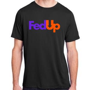 Fed Up Adult ChromaSoft Performance T-Shirt