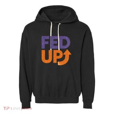 FED UP Garment-Dyed Fleece Hoodie