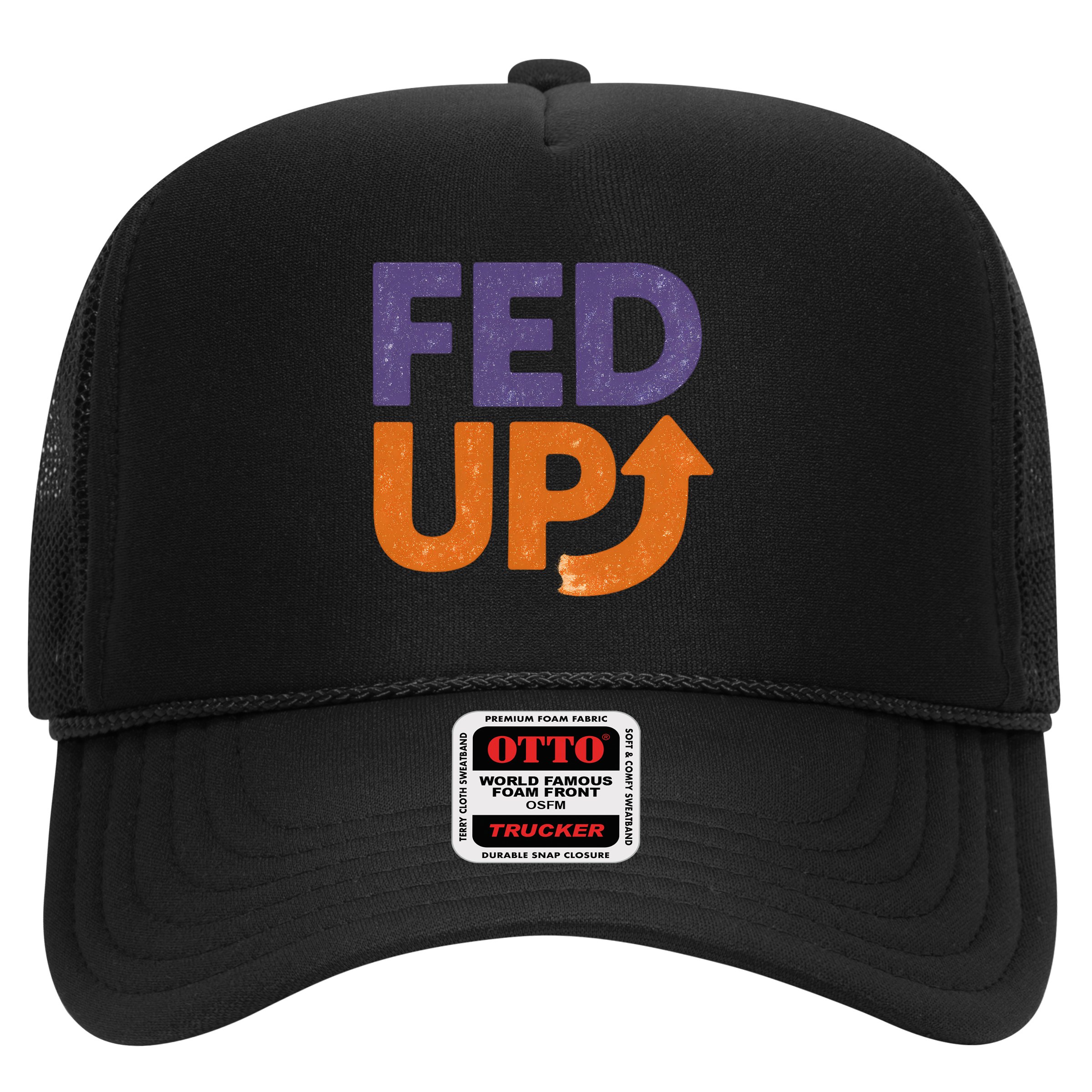 FED UP Hat