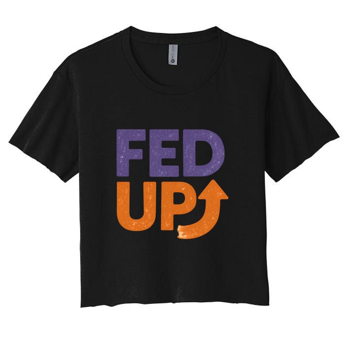 FED UP Women's Crop Top Tee