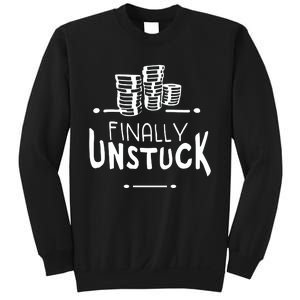 Finally Unstuck Sweatshirt