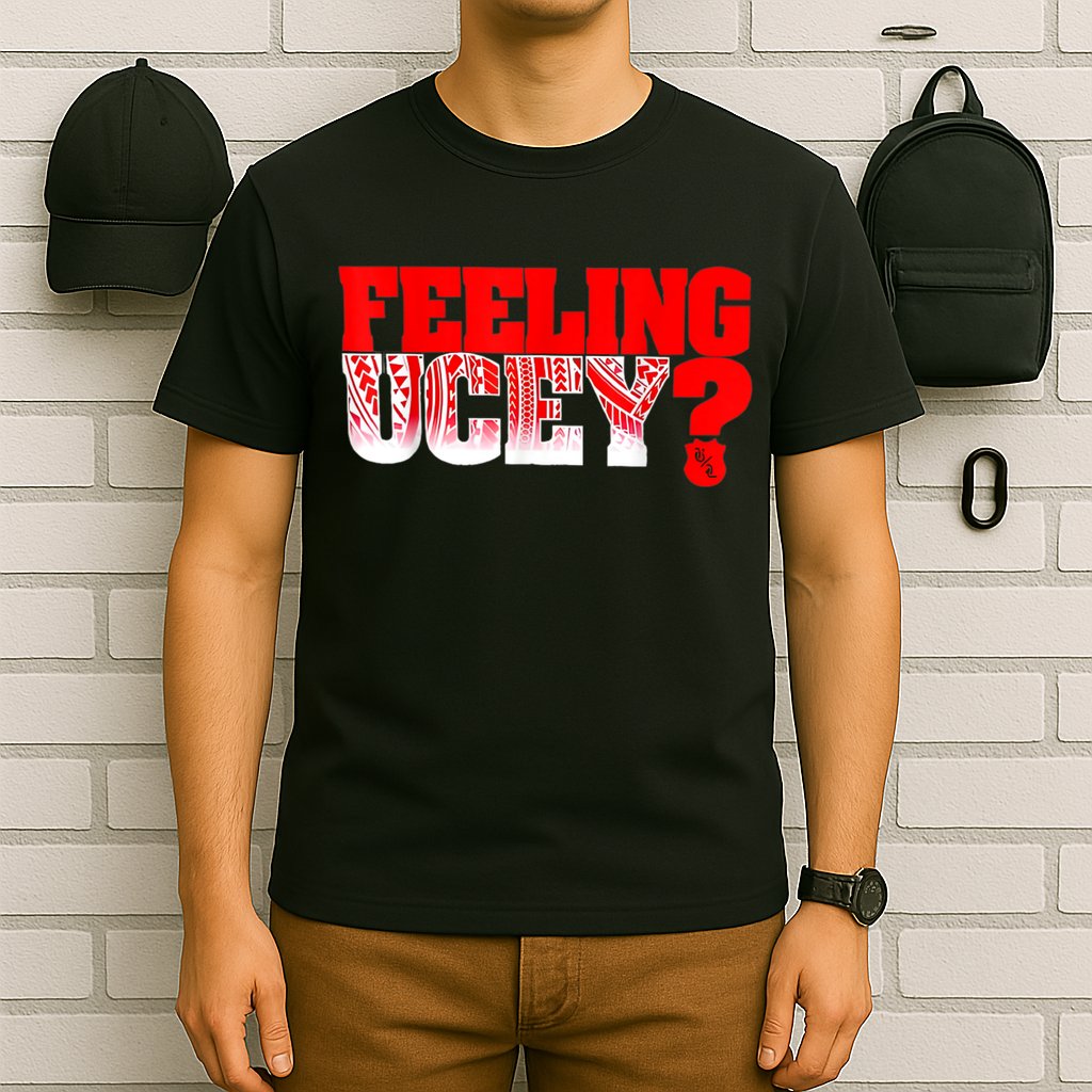 Feeling Ucey T-Shirt