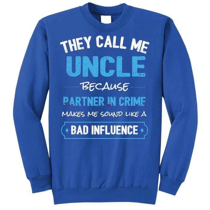 Funny Uncle Gifgift Uncle Partner In Crime Gift Cool Gift Sweatshirt