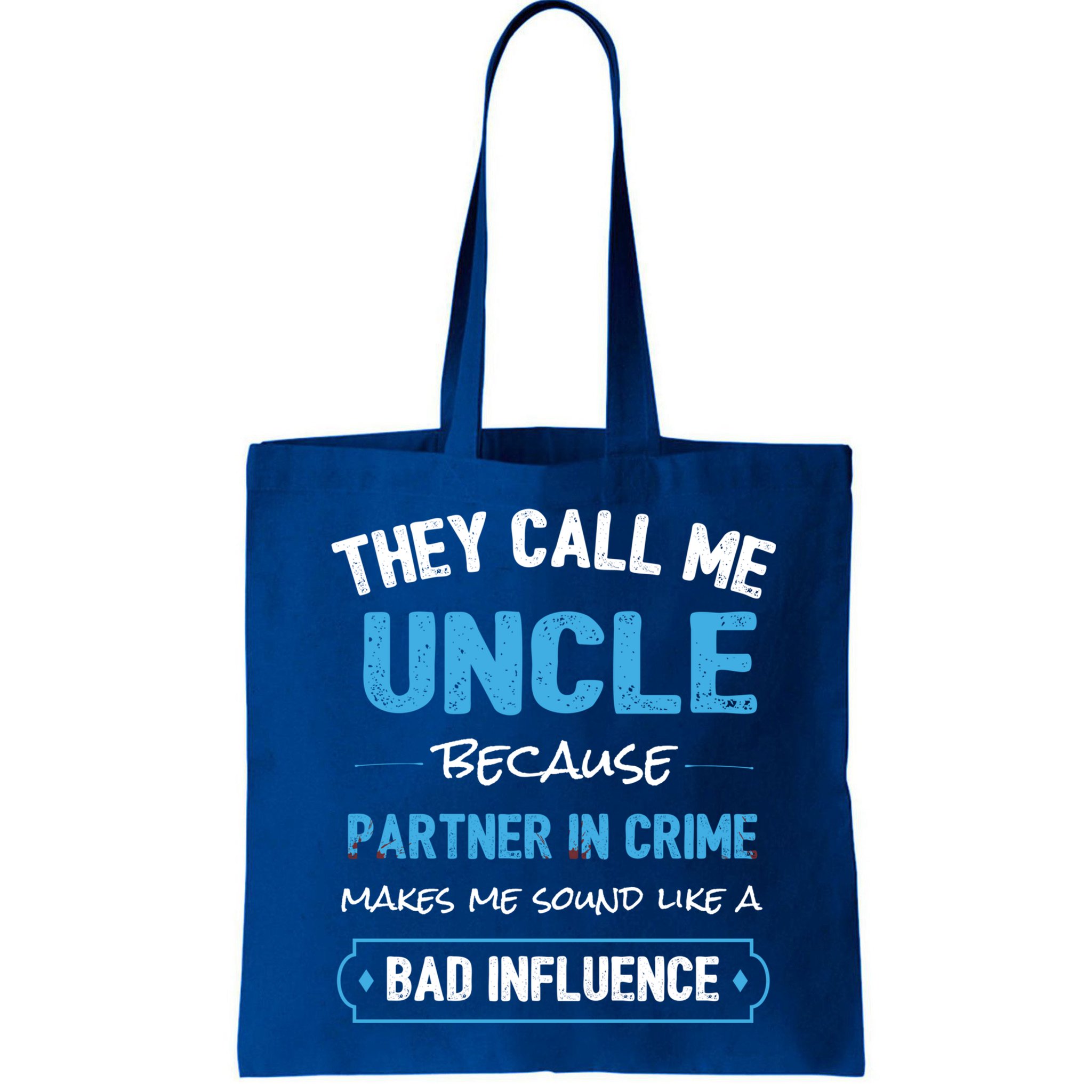 Funny Uncle Gifgift Uncle Partner In Crime Gift Cool Gift Bag