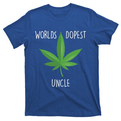 Funny Uncle Gift Uncle 420 Weed Gift Worlds Dopest Uncle Funny Gift T-Shirt