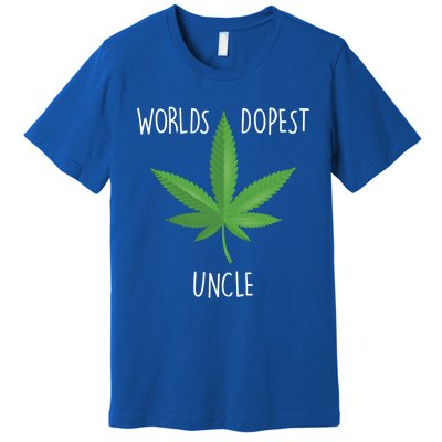 Funny Uncle Gift Uncle 420 Weed Gift Worlds Dopest Uncle Funny Gift Premium T-Shirt