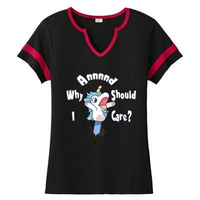 Funny Unicorn Gift And Why Should I Care? Ladies Halftime Notch Neck Tee