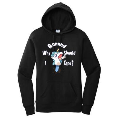 Funny Unicorn Gift And Why Should I Care? Women's Pullover Hoodie