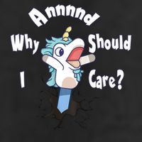 Funny Unicorn Gift And Why Should I Care? 25L Jumbo Tote