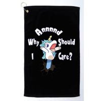 Funny Unicorn Gift And Why Should I Care? Golf Towel