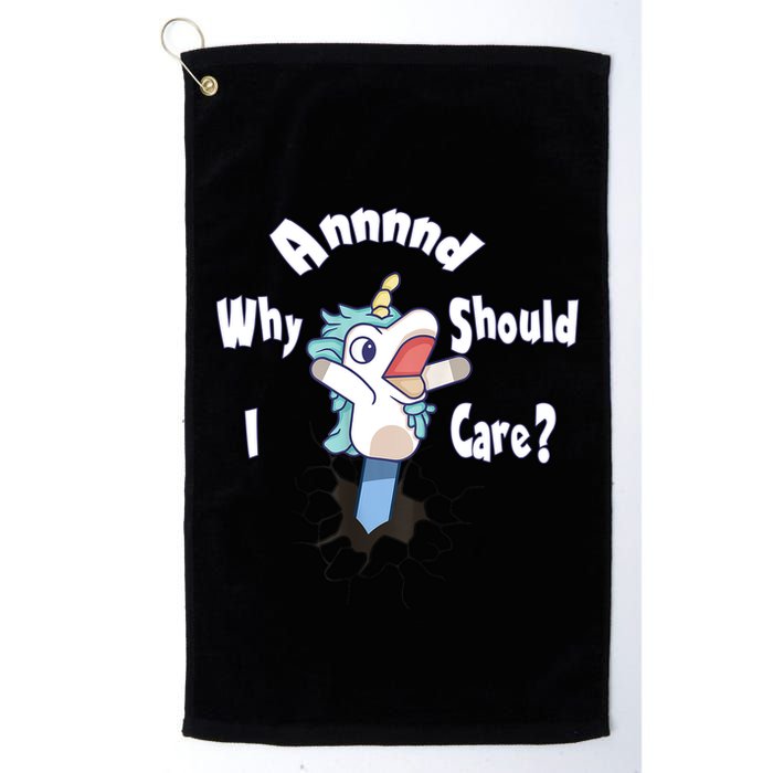 Funny Unicorn Gift And Why Should I Care? Golf Towel