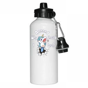 Funny Unicorn Gift And Why Should I Care? Aluminum Water Bottle