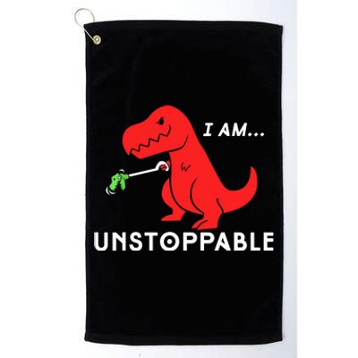 Funny Unstoppable Gift Funny TRex Dinosaur Gift Platinum Collection Golf Towel