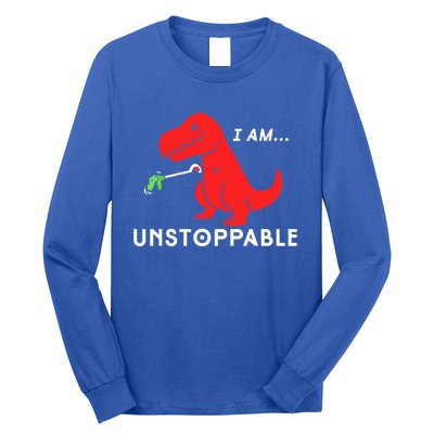 Funny Unstoppable Gift Funny TRex Dinosaur Gift Long Sleeve Shirt