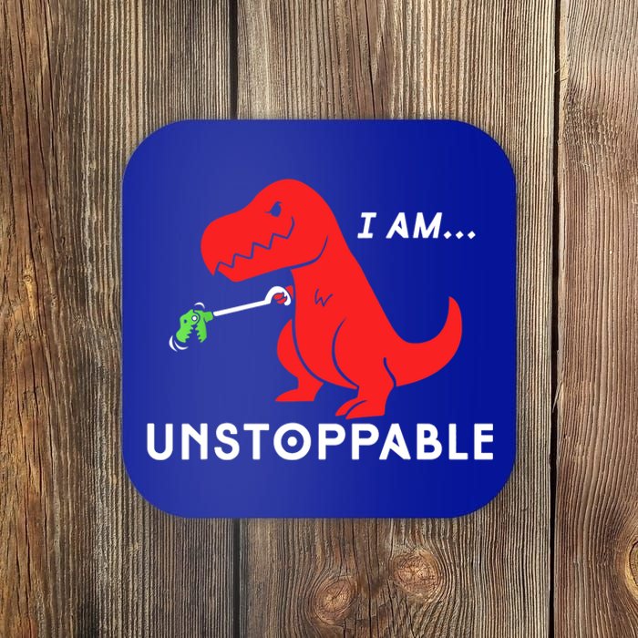 Funny Unstoppable Gift Funny TRex Dinosaur Gift Coaster