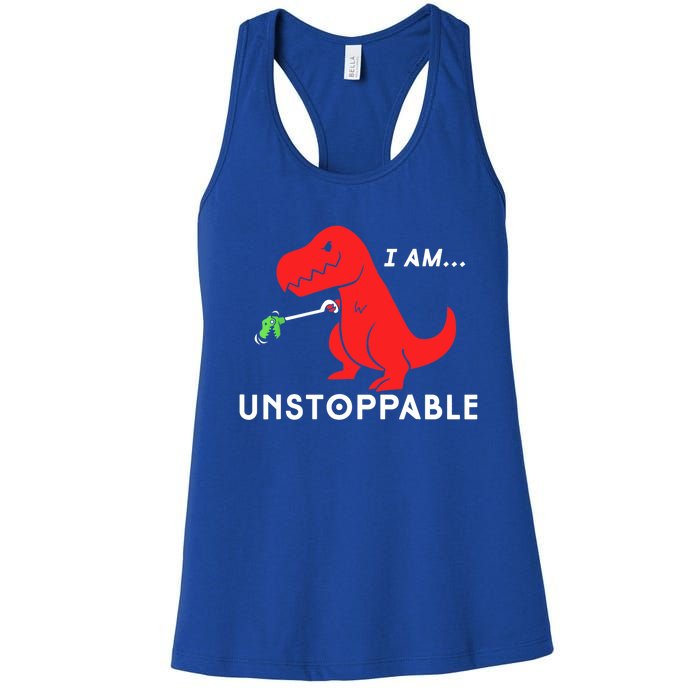 Funny Unstoppable Gift Funny TRex Dinosaur Gift Women's Racerback Tank