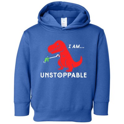 Funny Unstoppable Gift Funny TRex Dinosaur Gift Toddler Hoodie