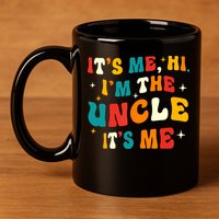 Funny Uncle Gifts Cool Uncle 11oz C Handle Ceramic Mug