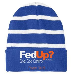 Fed Up Give God Control Christian Jesus Striped Beanie with Solid Band