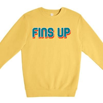 Fins Up Gift For Miami Sport Fan Premium Crewneck Sweatshirt