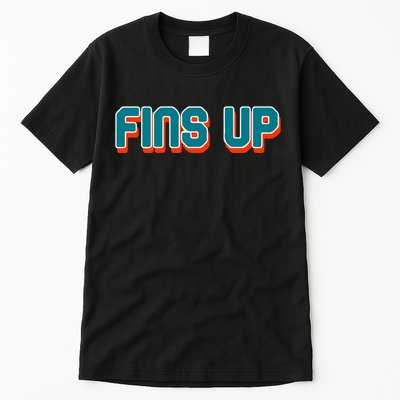 Fins Up Gift For Miami Sport Fan Tall T-Shirt