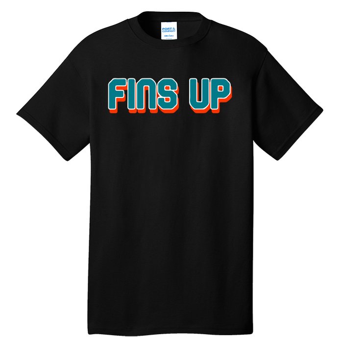 Fins Up Gift For Miami Sport Fan Tall T-Shirt