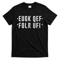 Fold Up Hidden Message Fuck Off T-Shirt