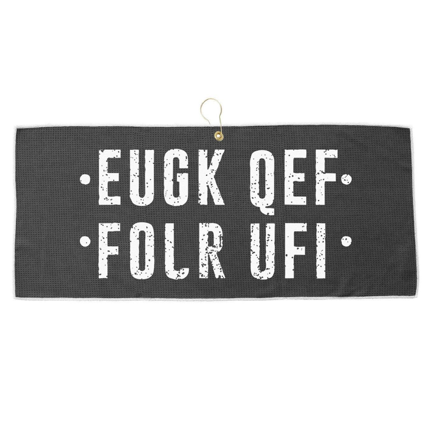 Fold Up Hidden Message Fuck Off Large Microfiber Waffle Golf Towel