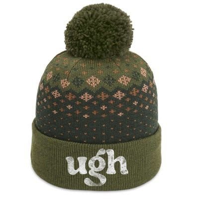 Funny Ugh Humorous Disgusted Women Sarcastic Humor The Baniff Cuffed Pom Beanie