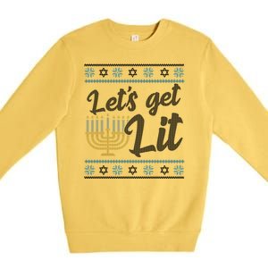 Funny Ugly Hanukkah Lets Get Lit Menorah Premium Crewneck Sweatshirt