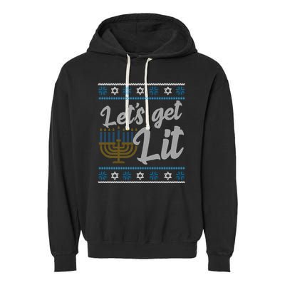 Funny Ugly Hanukkah Lets Get Lit Menorah Garment-Dyed Fleece Hoodie