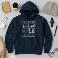 Funny Ugly Hanukkah Lets Get Lit Menorah Hoodie