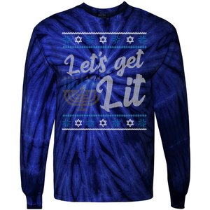 Funny Ugly Hanukkah Lets Get Lit Menorah Tie-Dye Long Sleeve Shirt