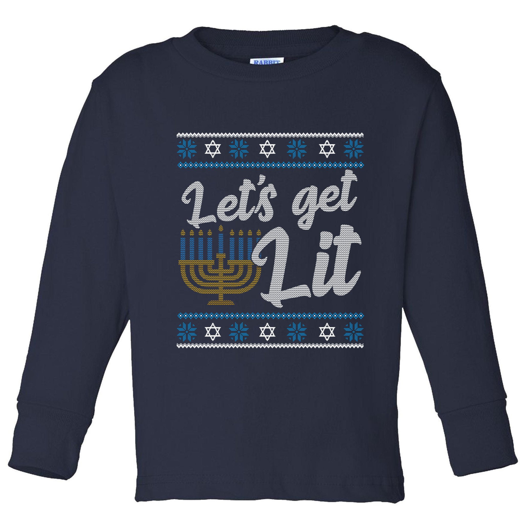 Funny Ugly Hanukkah Lets Get Lit Menorah Toddler Long Sleeve Shirt