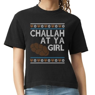 Funny Ugly Hanukkah Challah At Ya Girl Comfort Colors Boxy T-Shirt