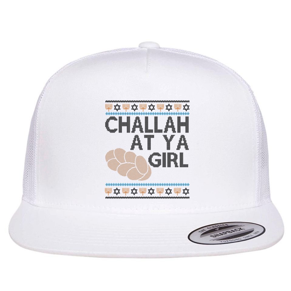 Funny Ugly Hanukkah Challah At Ya Girl Flat Bill Trucker Hat