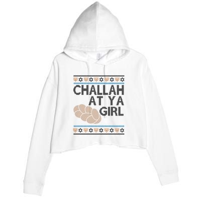Funny Ugly Hanukkah Challah At Ya Girl Crop Fleece Hoodie