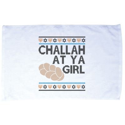 Funny Ugly Hanukkah Challah At Ya Girl Microfiber Hand Towel